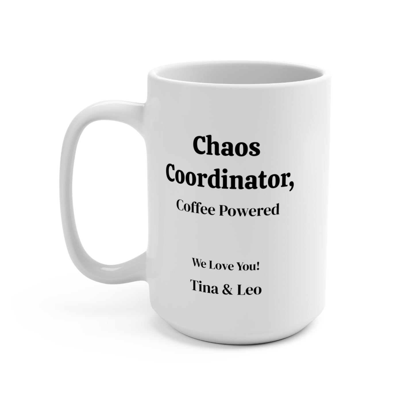 Chaos Coordinator Mom Mug (Personalized)